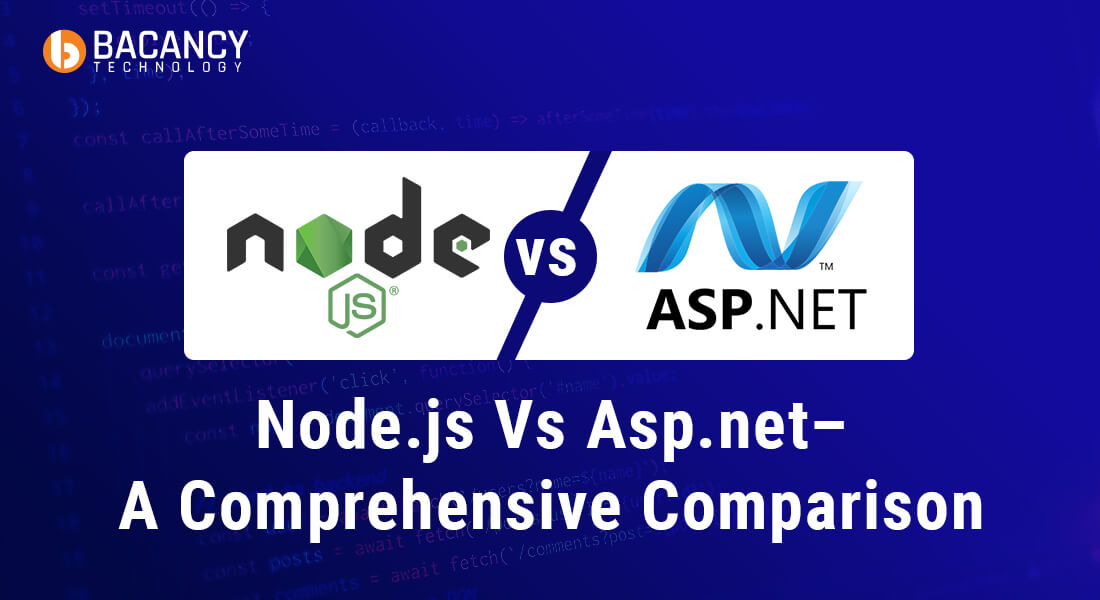 Node Js Vs Asp Net A Comprehensive Comparison