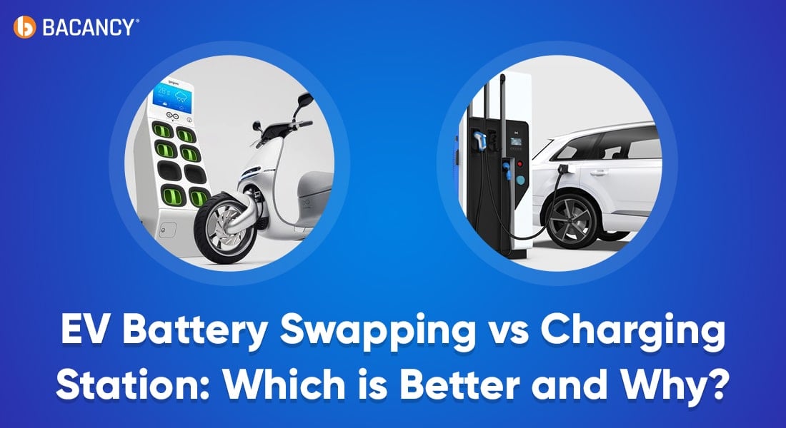 EV Battery Swapping vs Charging Station: Comparative Guide