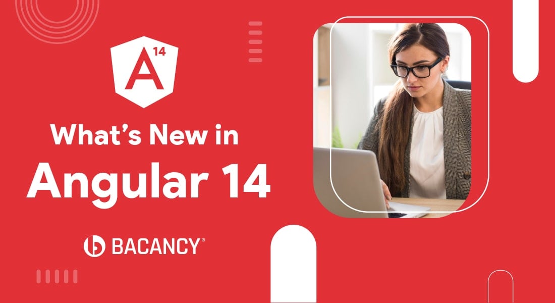 What’s New in Angular 14?