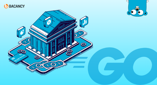 Golang For Fintech App Development: Benefits & Use Cases