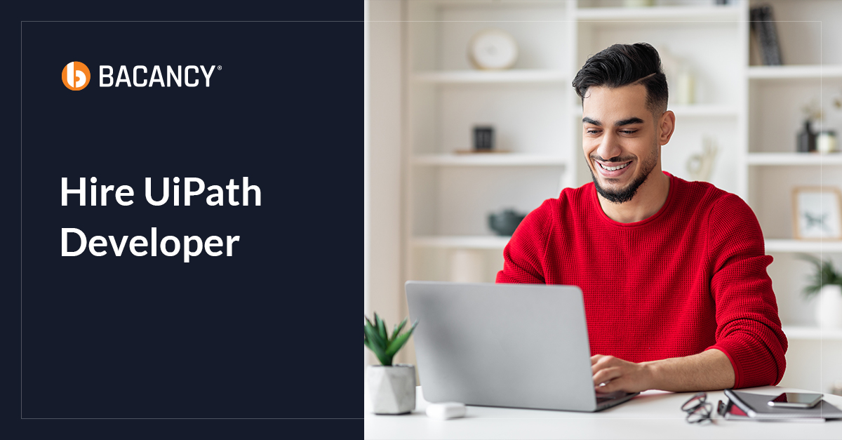 Hire UiPath Developers | 5+ Yrs. of Experience | Bacancy